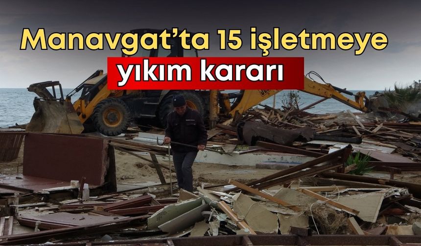 Manavgat Side Plajı'nda 15 işletmeye yıkım kararı!