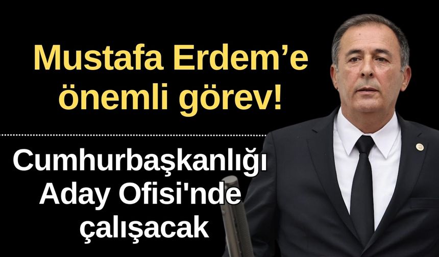 Mustafa Erdem’e önemli görev! Cumhurbaşkanlığı Aday Ofisi'nde çalışacak