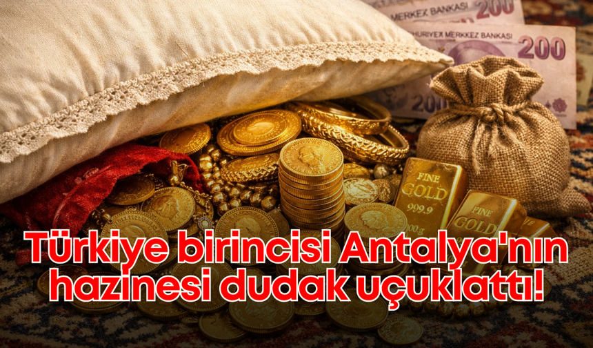 Antalya'nın hazinesi dudak uçuklattı! Türkiye’de birinci sırada