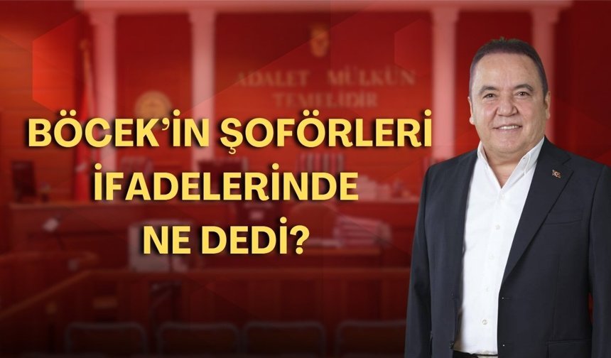 Muhittin Böcek’in şoförlerinin ifadesi ortaya çıktı! Şoförlerden dikkat çeken ifade!