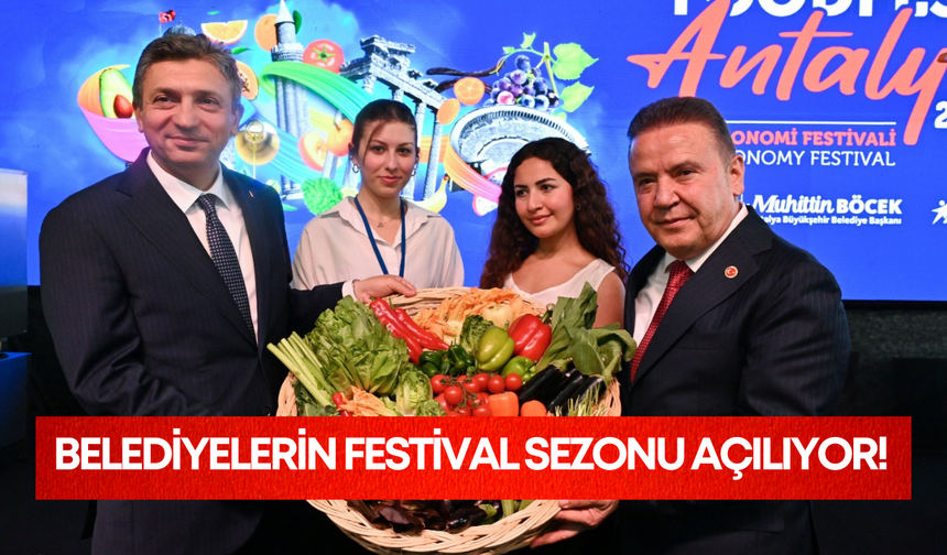 Belediyelerin festival sezonu açılıyor!