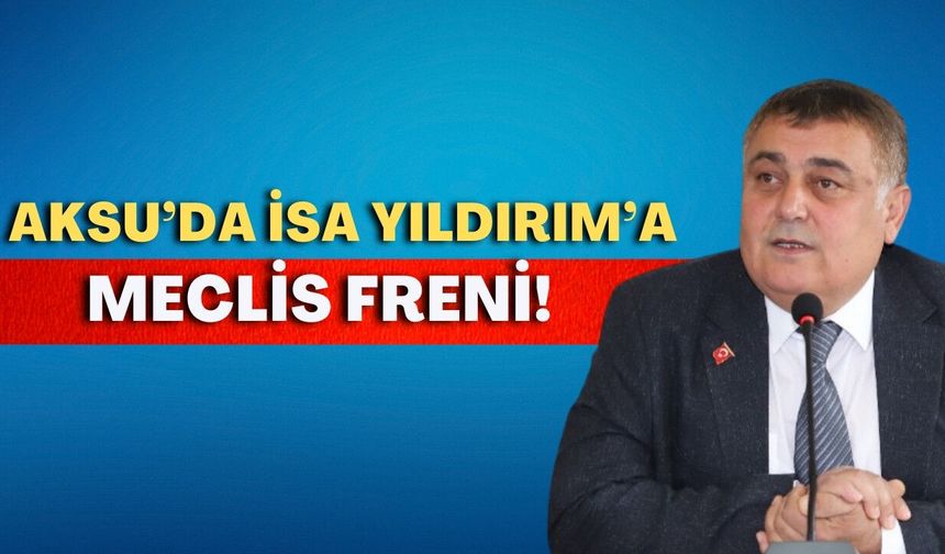 Aksu Belediyesi Meclisi’nde gerginlik: CHP grubu salonu terk etti