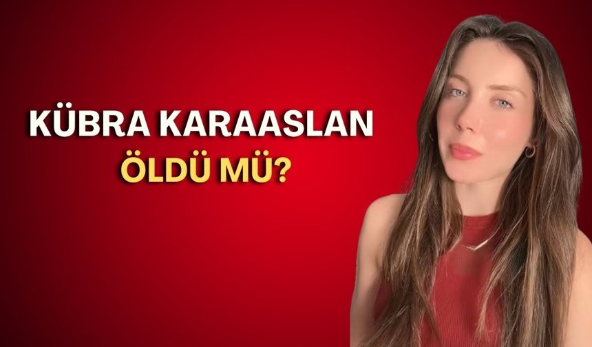 Kübra Karaaslan öldü mü? Osmangazi Köprüsü'ndeki sır...