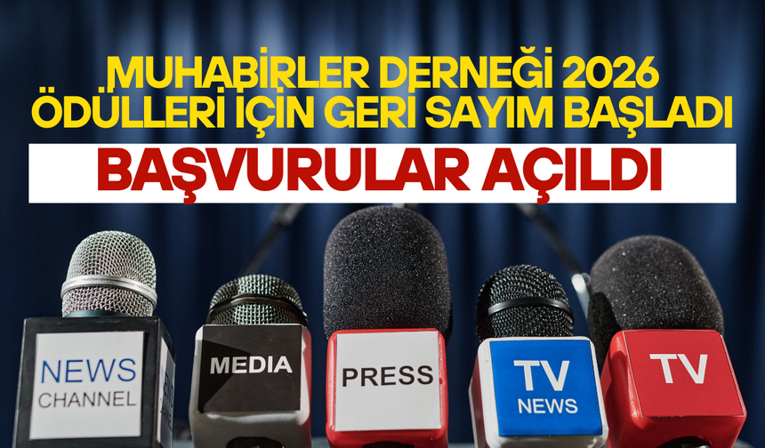 Muhabirler Derneği 2026 Ödülleri için geri sayım başladı: Başvurular açıldı