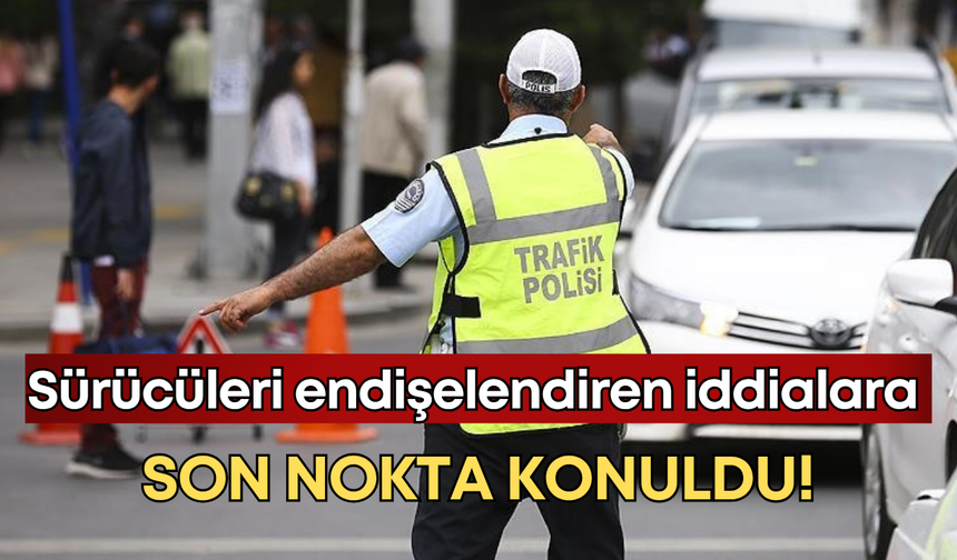 Araç sahiplerini endişelendiren o iddialara son nokta konuldu!