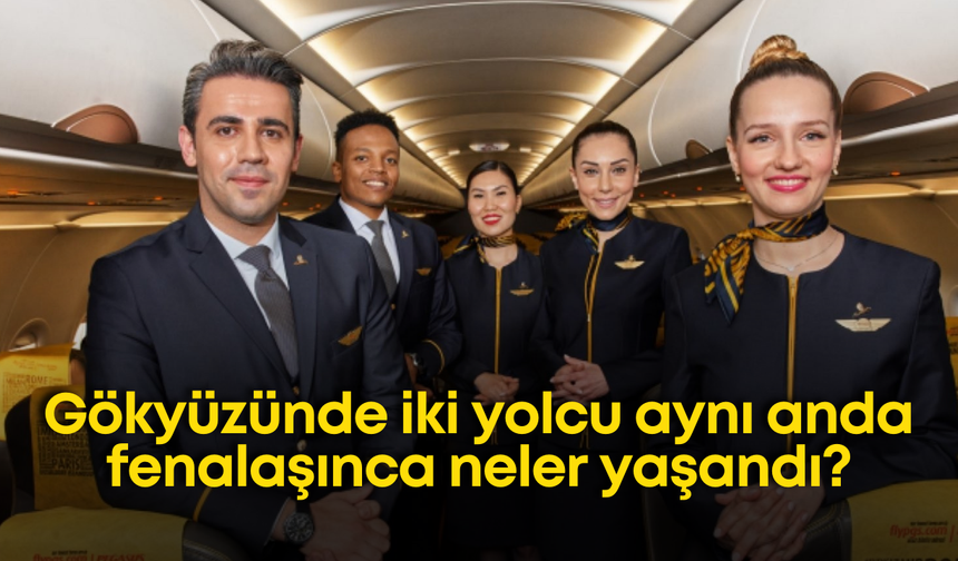 Gökyüzünde nefesler tutuldu: İki yolcu aynı anda fenalaşınca neler yaşandı?