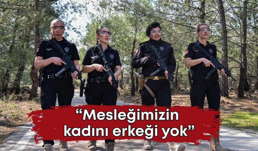 Antalya’da kadın atış eğitmenleri yılda 25 bin polisi eğitiyor