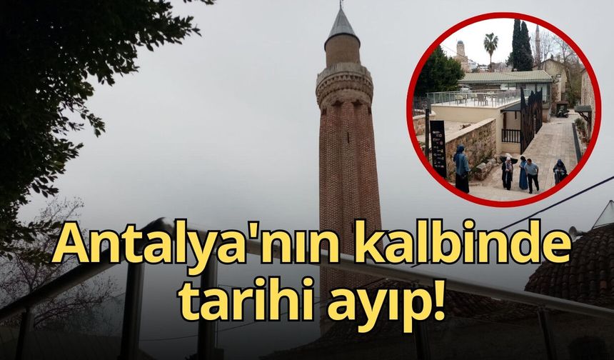 Antalya'nın kalbinde tarihi ayıp! Tuvaletin üzeri kafeterya oldu