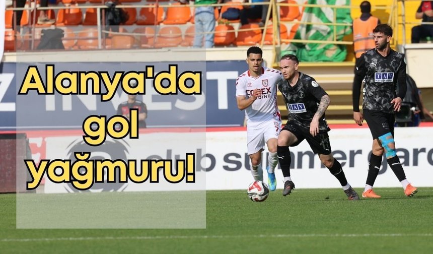 Alanya'da gol yağmuru!