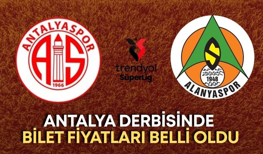 Antalya derbisinde bilet fiyatları belli oldu