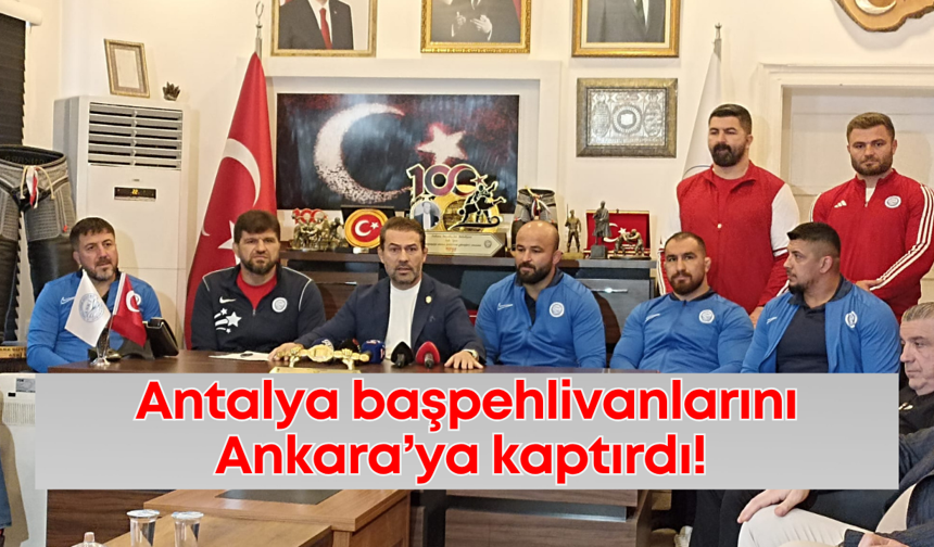 Antalya’da yağlı güreşte dev transferler! Okulu, Durmuş, Yılmaz, Batmaz…