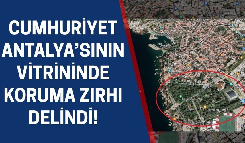 Cumhuriyet Antalya’sının vitrininde koruma zırhı delindi!