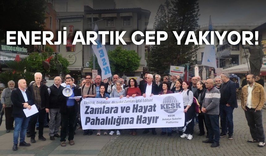 Enerji artık cep yakıyor! Emek ve Demokrasi Güçleri ayaklandı