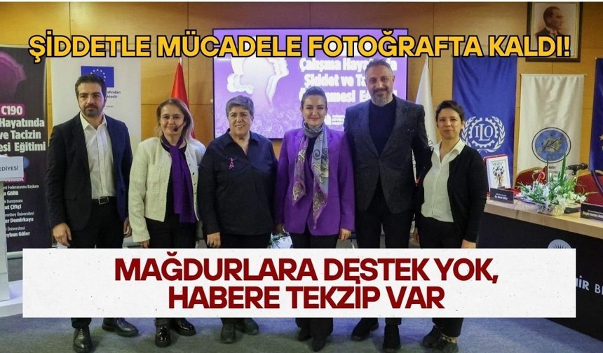 Kadına yönelik şiddetle mücadele fotoğrafta kaldı! Mağdurlara destek yok, habere tekzip var