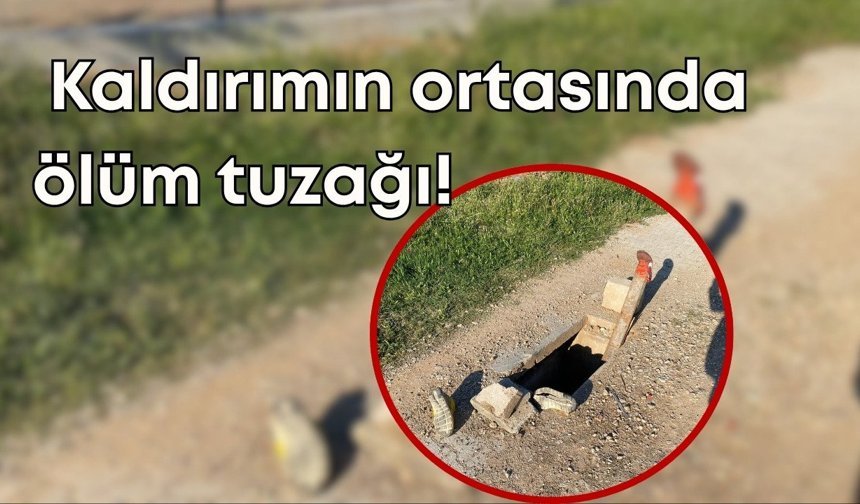 Antalya’da akıl almaz ihmal: Kaldırımın ortasında ölüm tuzağı!