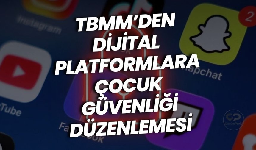 TBMM’den dijital platformlara çocuk güvenliği düzenlemesi