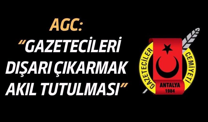 AGC’den AESOB seçimlerine sert tepki: “Gazetecileri dışarı çıkarmak akıl tutulması”