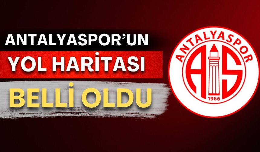 Antalyaspor’un yol haritası belli oldu! En yakın Muğla, en uzak Iğdır!