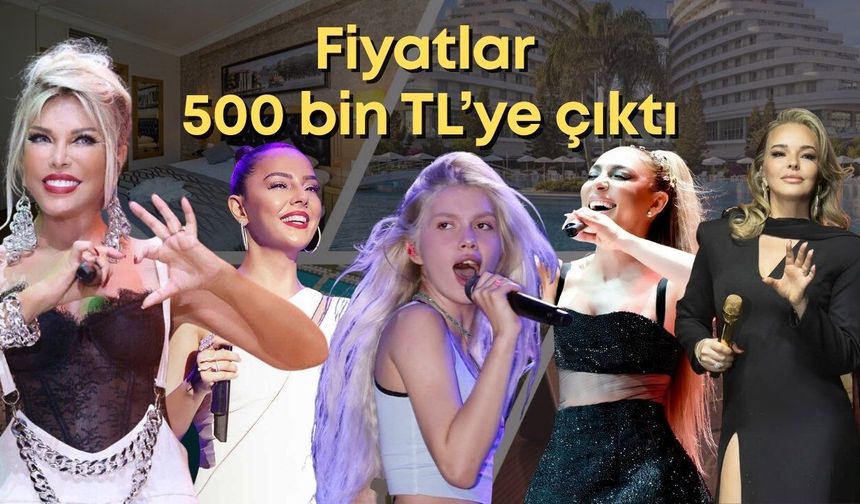 Bayram tatilinin gözdesi konserli oteller: Fiyatlar 500 bin TL’ye çıktı!