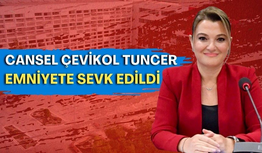 Antalya Büyükşehir operasyonunda yeni gelişme: Cansel Çevikol Tuncer emniyete sevk edildi