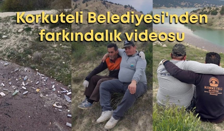 Kirlilik alarmı: Korkuteli Belediyesi'nden farkındalık videosu
