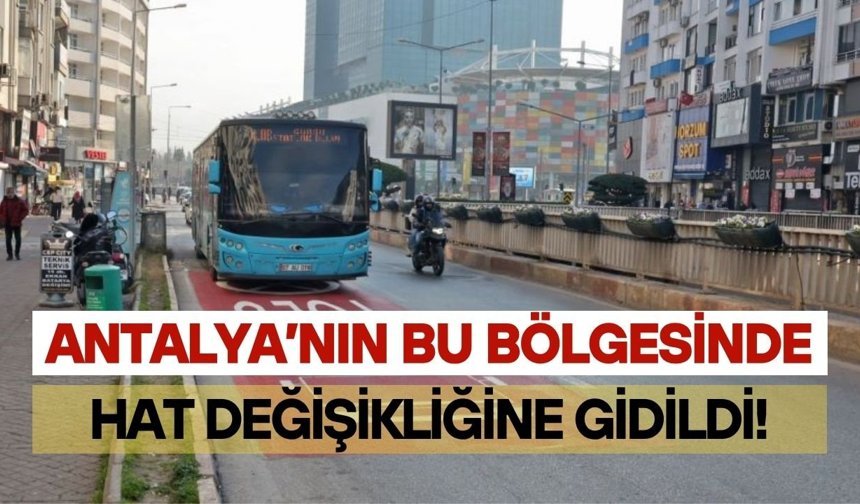 Aksu'da ulaşımda hat değişikliği!