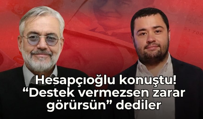 Böcek davasında Hesapçıoğlu konuştu! “Destek vermezsen zarar görürsün” tehdidi