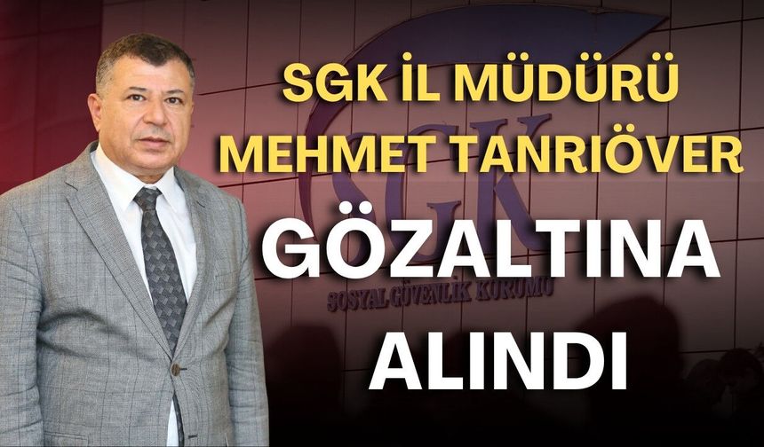 SGK Antalya’da operasyon! Mehmet Tanrıöver gözaltına alındı