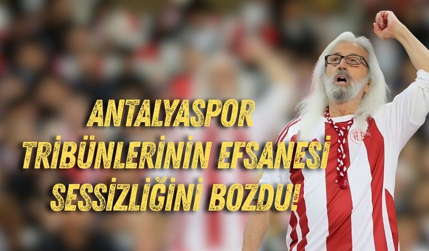 Antalyaspor tribünlerinin efsanesi ‘Miloş’, sessizliğini bozdu!
