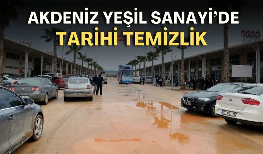 Akdeniz Yeşil Sanayi’de tarihi temizlik: Hurda araçlar tek tek toplanıyor