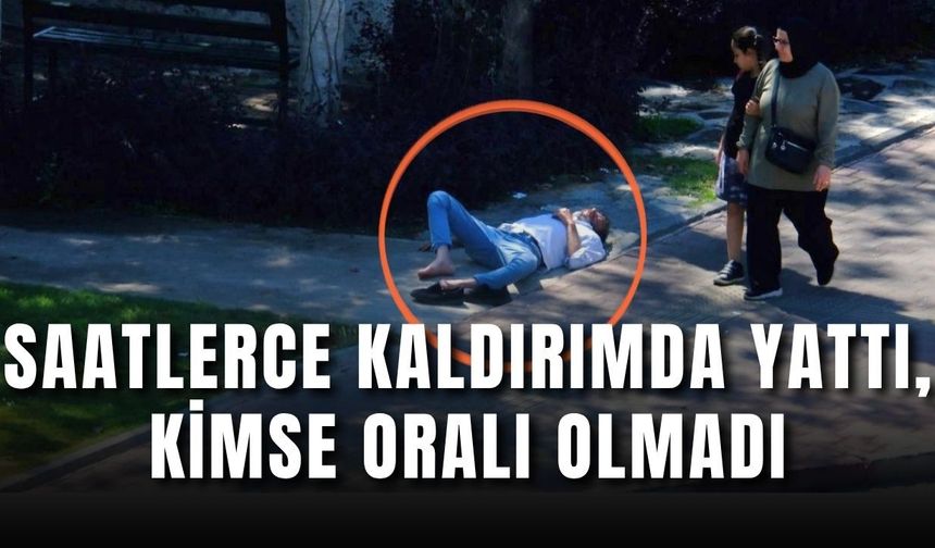 Antalya’da saatlerce kaldırımda yattı, kimse oralı olmadı