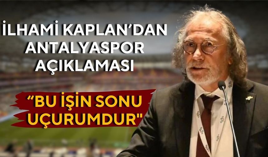 FIFA kokartlı eski hakemden Antalyaspor açıklaması: “Bu işin sonu uçurumdur"