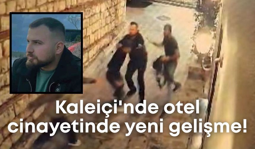 Kaleiçi'nde otel cinayetinde yeni gelişme!