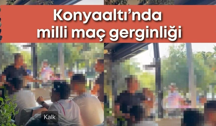 Konyaaltı’nda milli maç gerginliği
