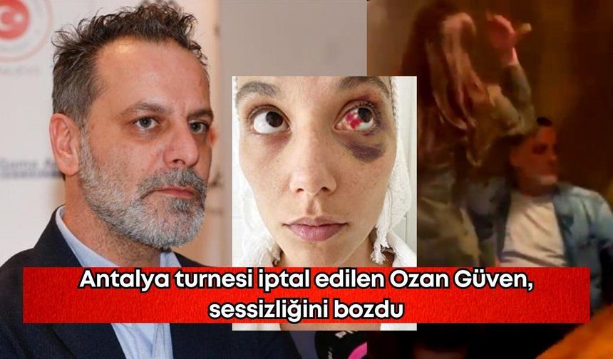 Antalya turnesi iptal edilen Ozan Güven sessizliğini bozdu