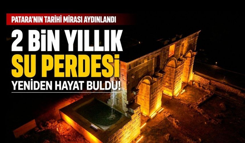 Patara'da Roma Dönemi'ne ait 2 bin yıllık su perdesi yeniden hayat buldu