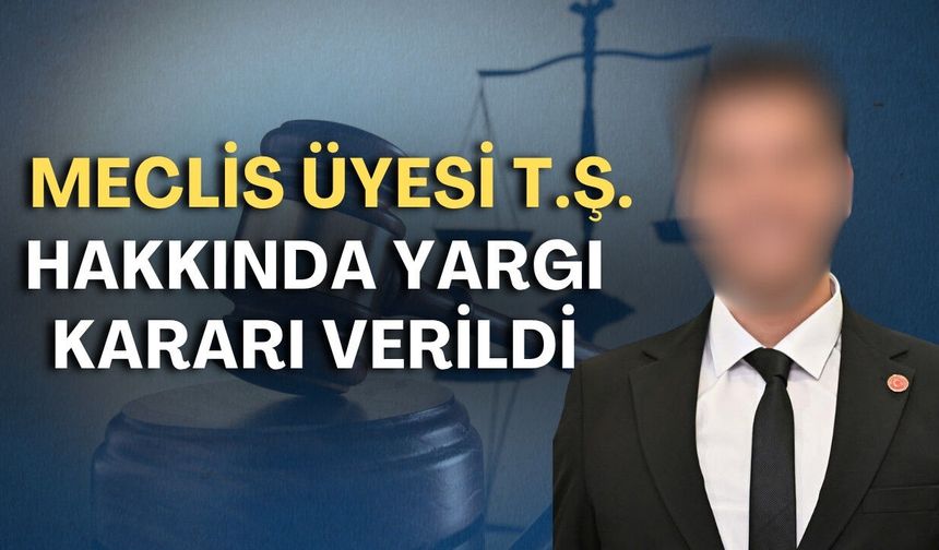 Antalya’da CHP’li Meclis Üyesi T.Ş. hakkında yargı kararı verildi!