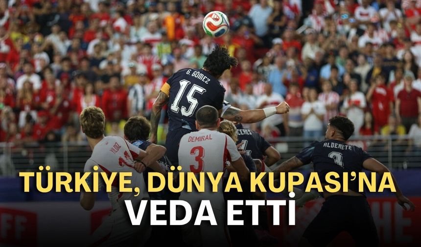 Türkiye, Dünya Kupası’na veda etti