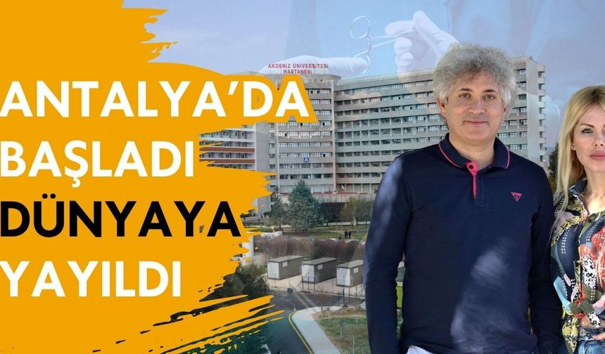 Akdeniz Üniversitesi'nde 3. mucize!