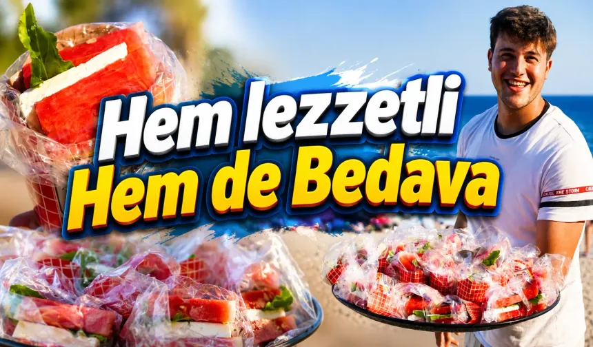 Antalya'da serinleten sandviç! Hem de ücretsiz