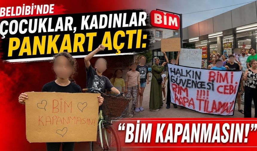 Beldibi'nde çocuklar, kadınlar pankart açtı: "BİM kapanmasın!"