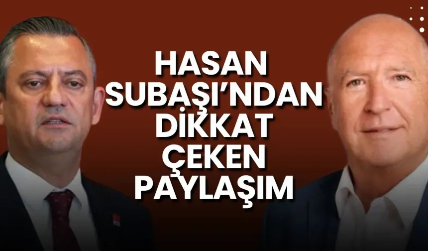 Özgür Özel’e Antalya'dan ilk güçlü destek: Hasan Subaşı'ndan dikkat çeken mesaj