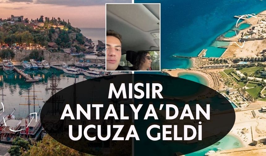 Mısır tatili Antalya’dan daha ekonomik çıktı! Rota değişti