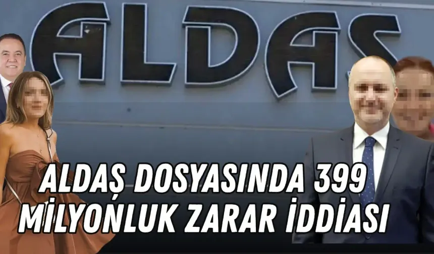 ALDAŞ’ta 399 milyonluk kamu zararı: Lüks oteller, alkollü yemekler, uçak biletleri…