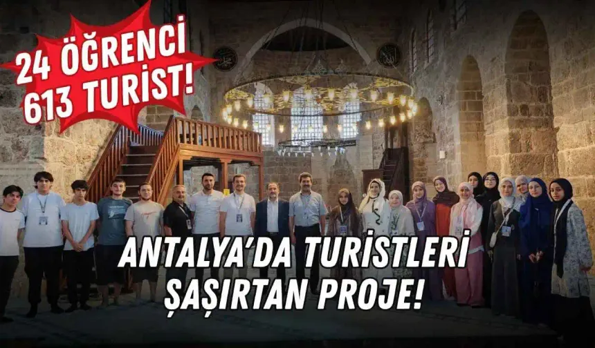 Antalya'da turistleri şaşırtan proje! Bir ayda 613 kişiye ulaştılar