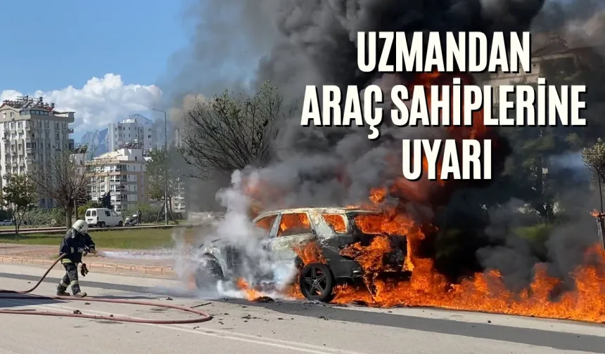 Uzmandan araç sahiplerine uyarı: “Bir şey olmaz” demeyin
