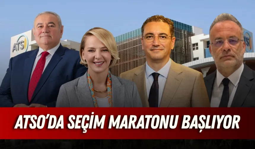 ATSO'da 4 aday, 18 Ekim’de sandıkta