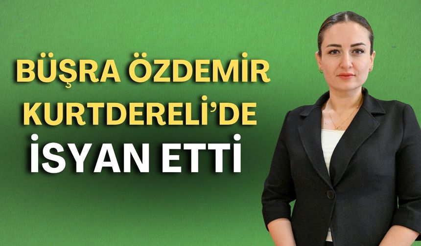 Büşra Özdemir Kurtdereli’de isyan etti! 11 kamerada izlediler