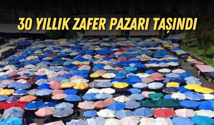 Antalya’da 30 yıllık Zafer Pazarı taşındı