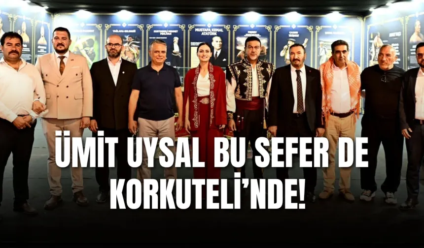 Ümit Uysal bu sefer de Korkuteli’nde! CHP teşkilatıyla buluştu